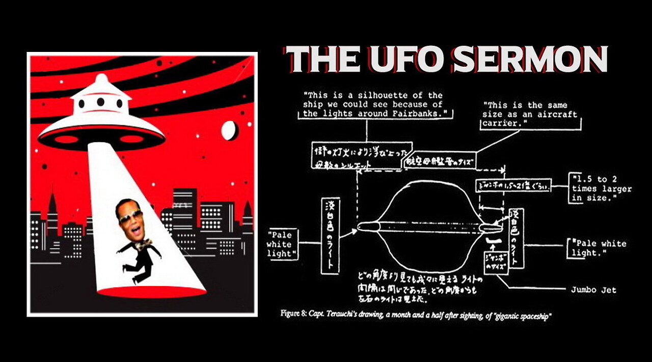 Farrakhan’s Bats#!t-Crazy UFO Sermon