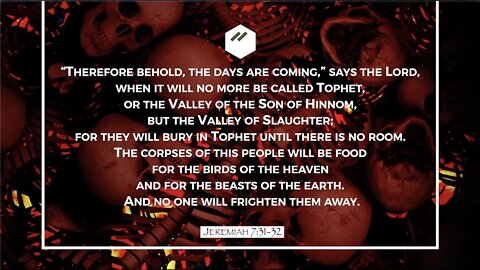 The Valley of The Son of Hinnom - Jeremiah 7 - Tim Burns