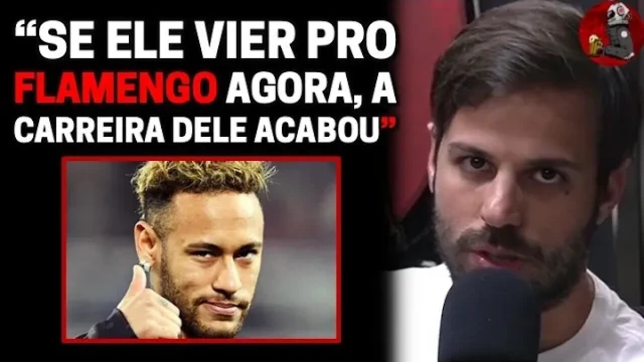 NEYMAR NO FLAMENGO com Humberto e Varella | Planeta Podcast (Não Jornal)