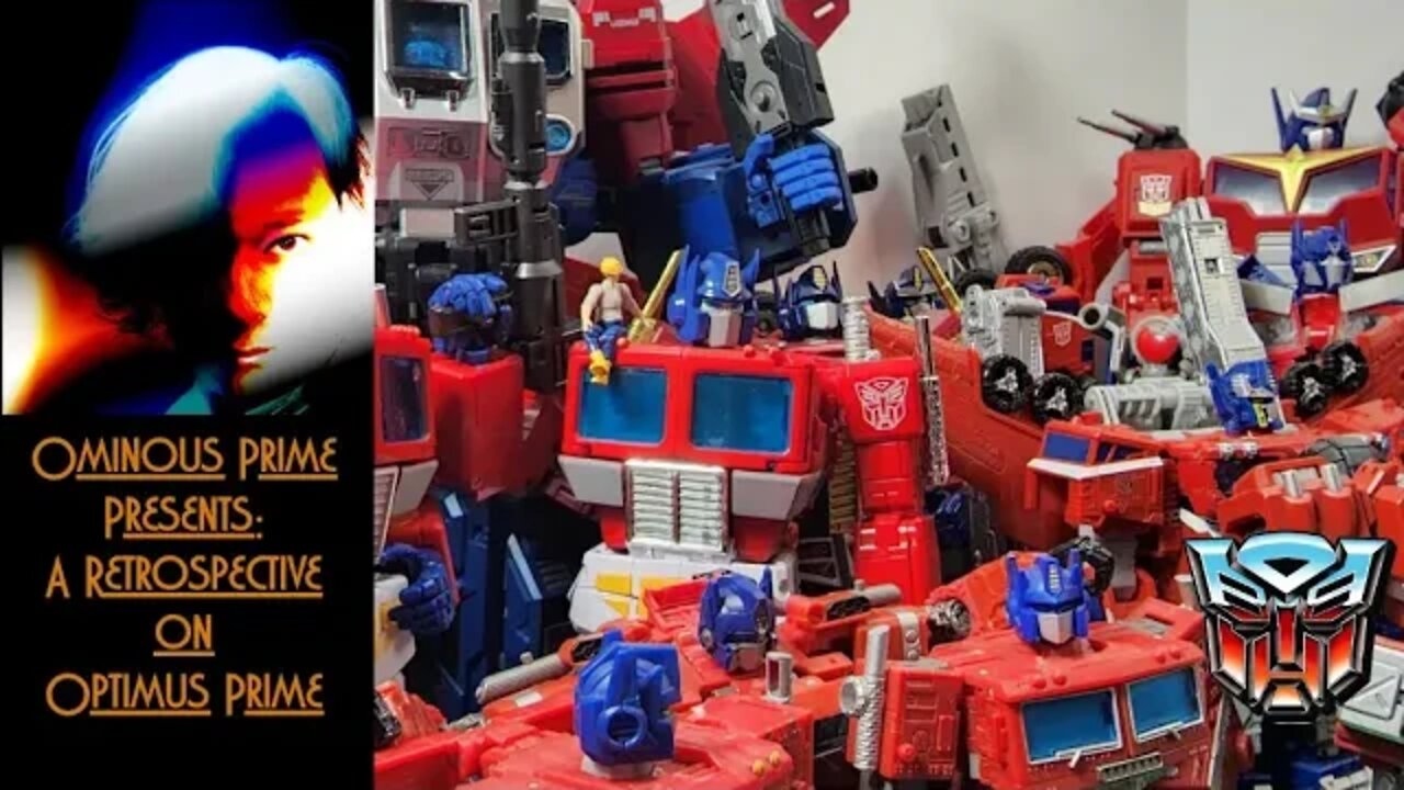 Ominous Prime Presents: A Retrospective on Optimus Prime