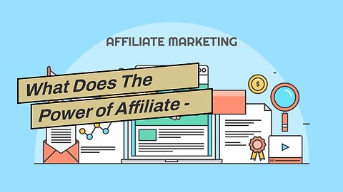 What Does The Power of Affiliate - CJ.com Mean?