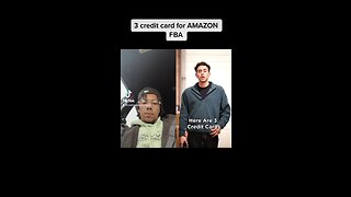 3 credit cards for AMAZON FBA