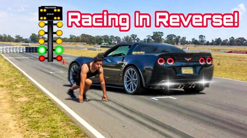 Racing my C6 Corvette in Reverse! Loser Gets Embarrassing Punishment