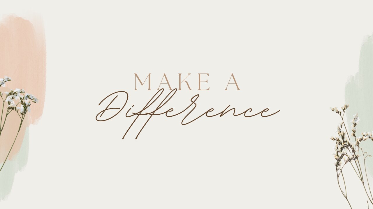 Make A Difference