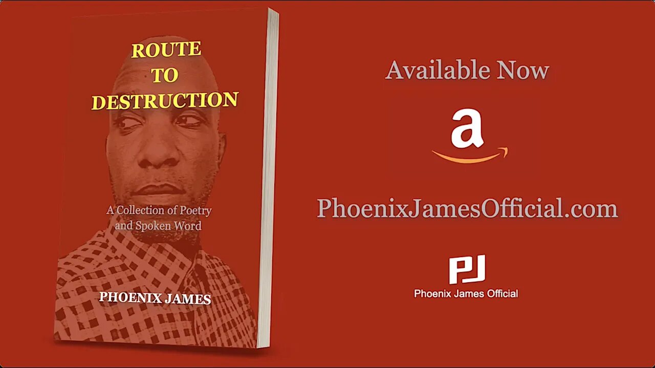 Phoenix James - ROUTE TO DESTRUCTION (Official Book Trailer) Spoken Word Poetry