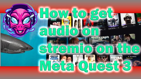 How To Get Audio Working In Stremio On Meta Quest 3