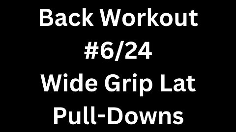 Back Workout 6/24