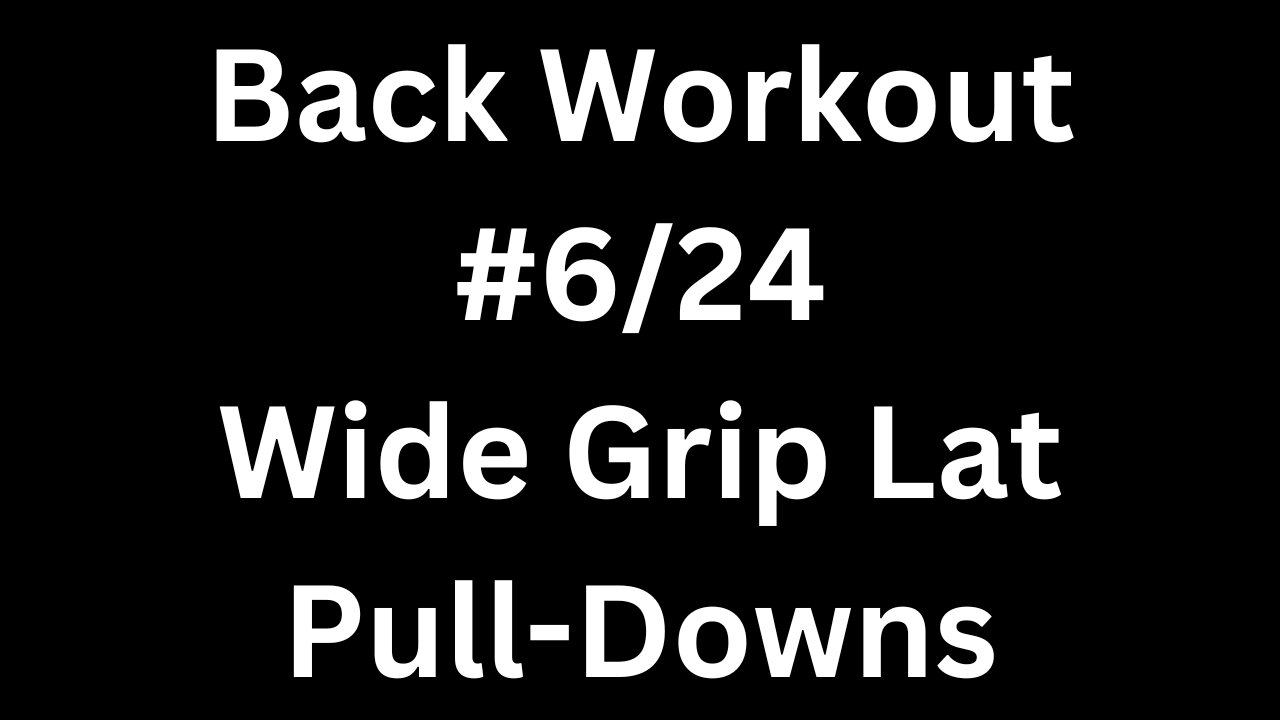 Back Workout 6/24