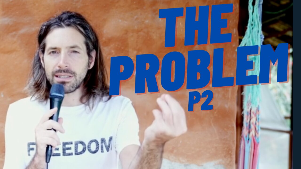 The Big Problem P2