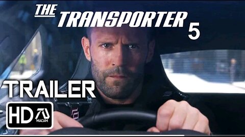 TRANSPORTER 5 Trailer #2 (HD) Jason Statham, Shu Qi | Frank Martin Returns (Fan Made)