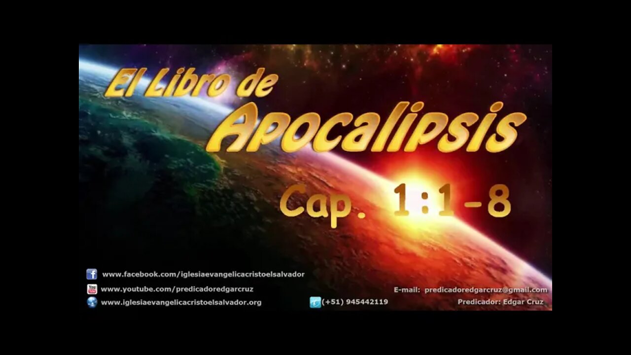 Enseñanzas Bíblicas: Apocalipsis 1:1-8 - EDGAR CRUZ MINISTRIES