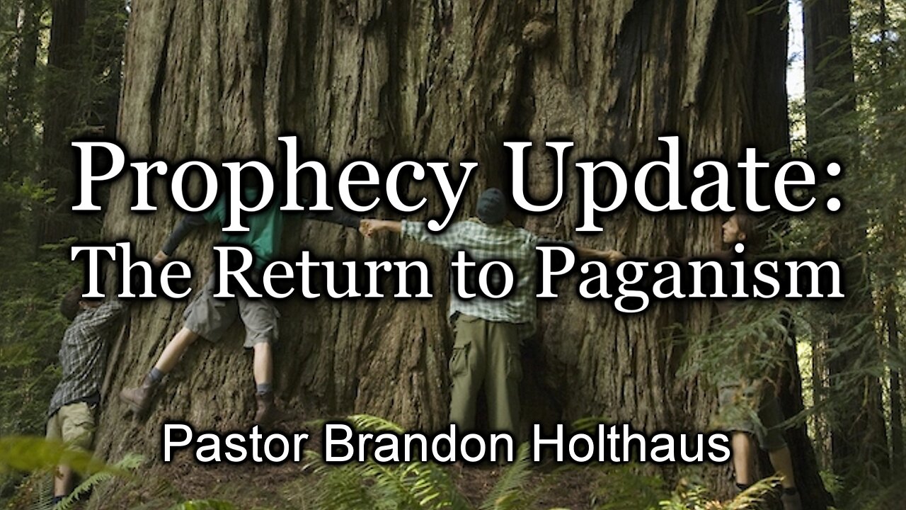 Prophecy Update: The Return to Paganism