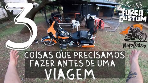 3 coisas que precisamos olhar na moto antes de uma Viagem de longa distância?