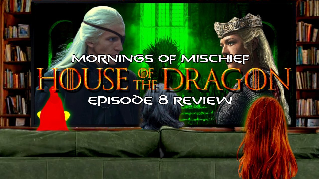 Week in Review House of the Dragon Season Finale The Queen Who Ever Was