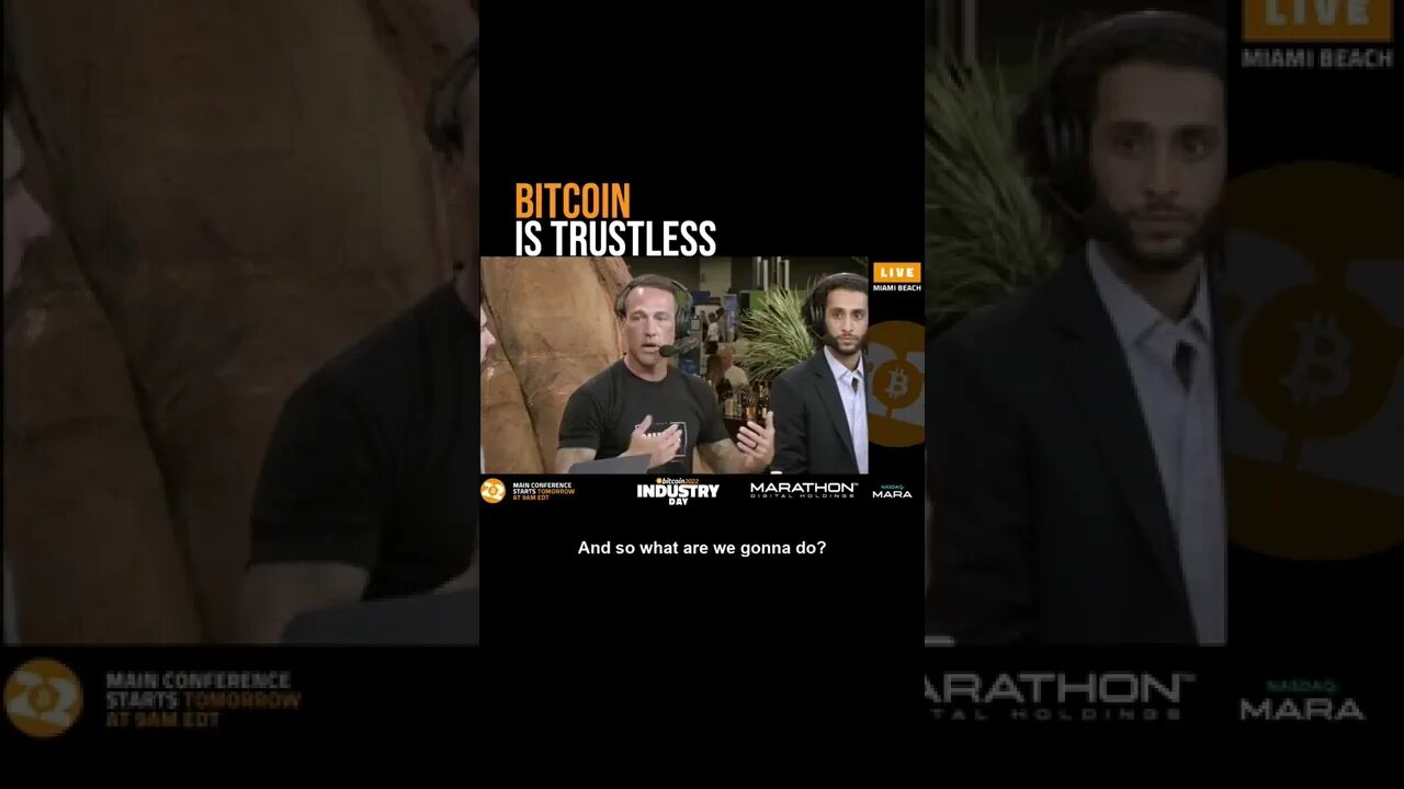 Bitcoin is Trustless