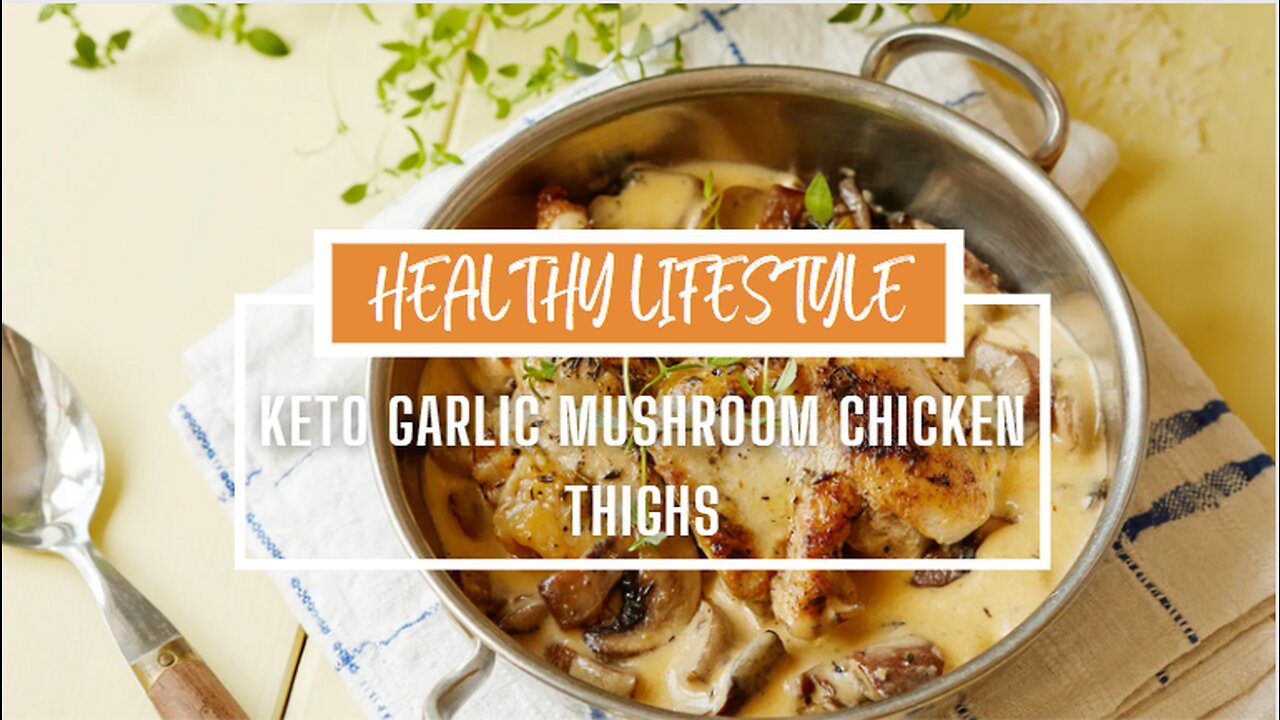 Keto garlic mushroom chicken thighs