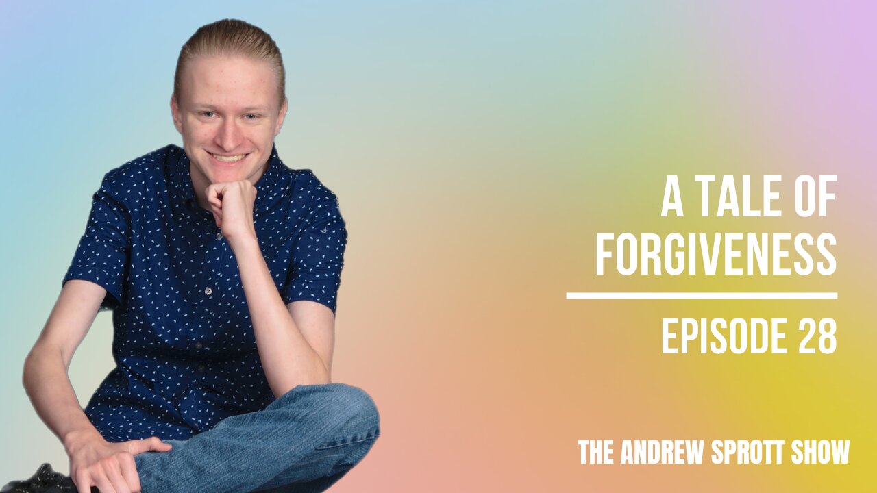 A Tale Of Forgiveness