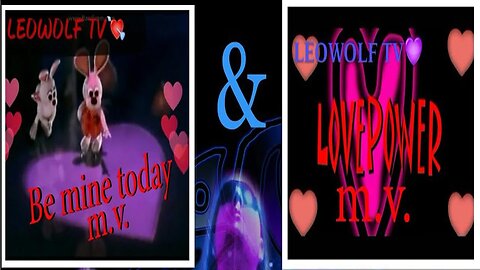 LWTV: Love Power Music Video