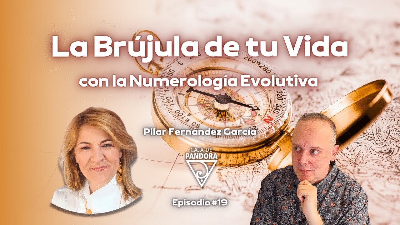 La Brújula de tu Vida con la Numerología Evolutiva con Pilar Fernández