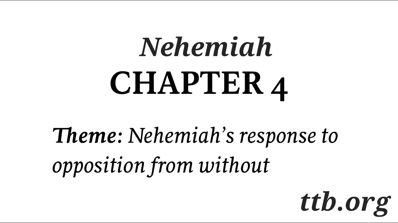 Nehemiah Chapter 4 (Bible Study)