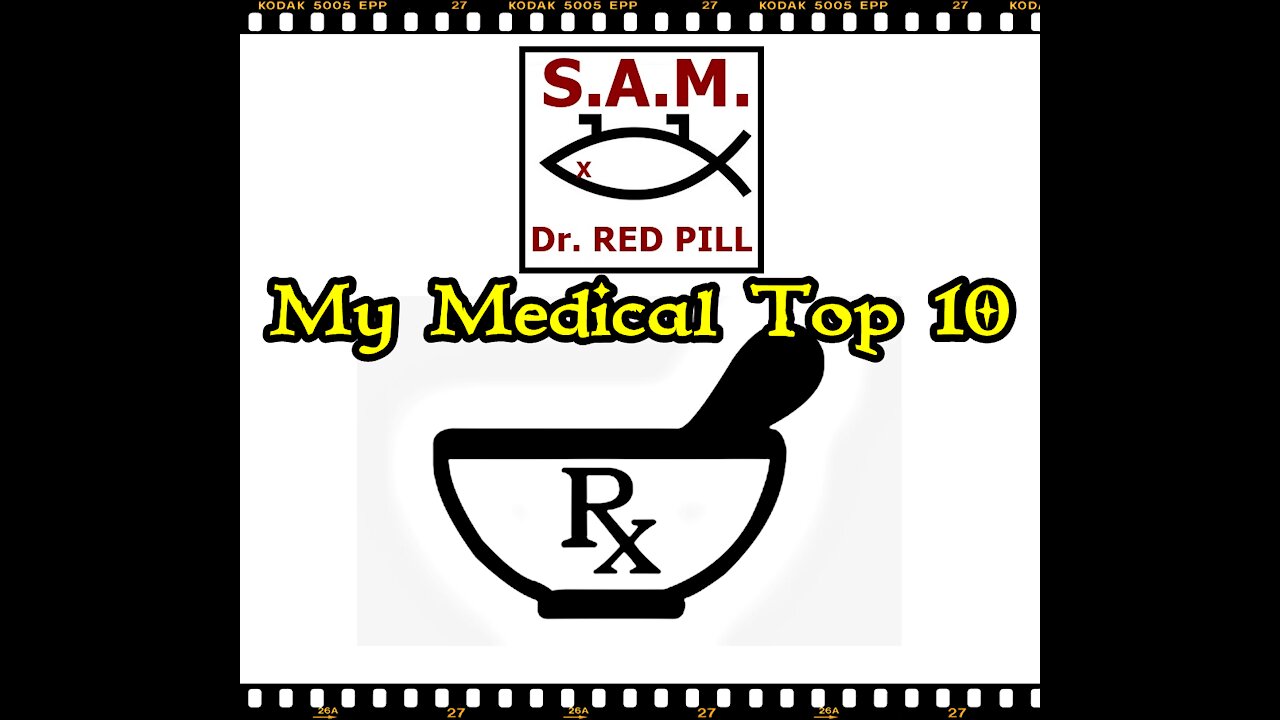 My Medical Top 10 best Personal Practices