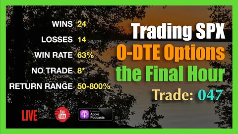 Live Final Hour 0-DTE SPX Options Episode #47 - FRI JUL 1st 3:15PM