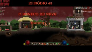 IT LURKS BELOW EP 45 O BONECO DE NEVE