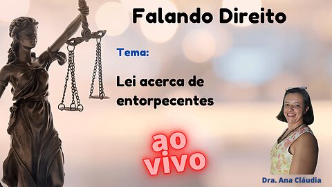 Lei acerca de entorpecentes