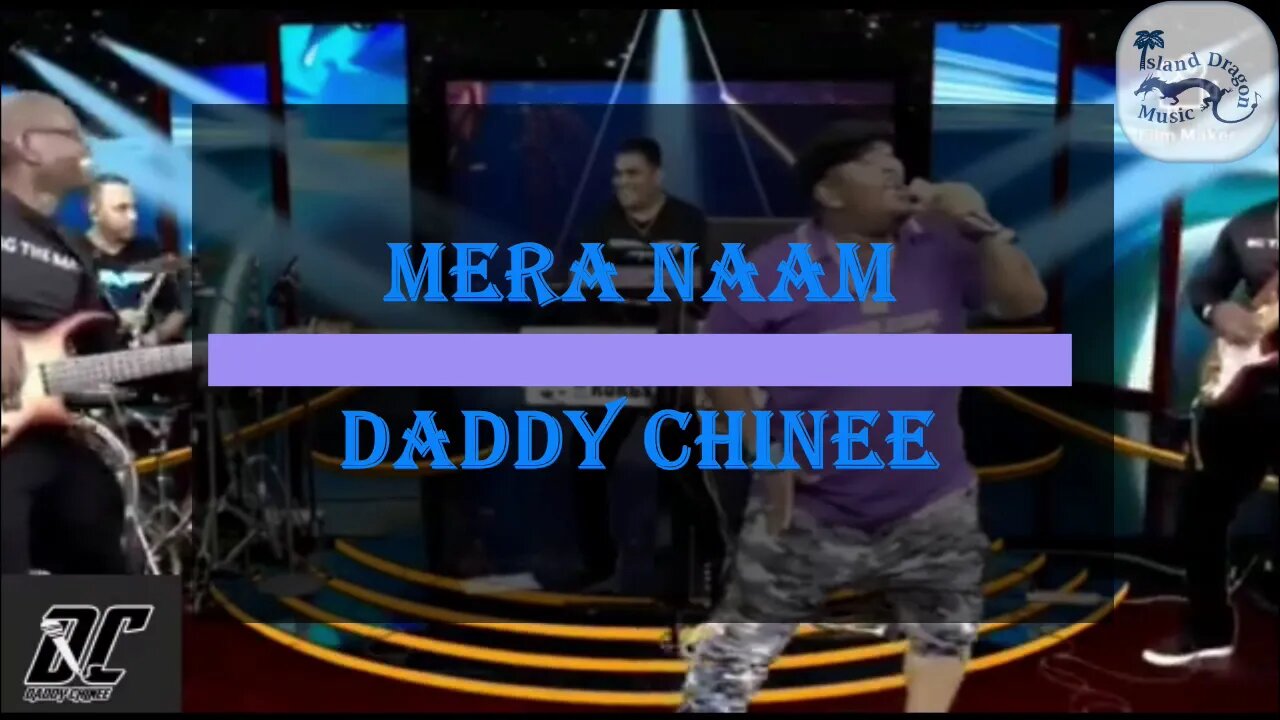 Mera Naam Live - Daddy Chinee (Soca Chutney 2021)