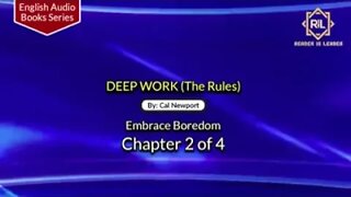 Deep Work (The Idea) Chapter 2 of 4 By "Cal Newport" || Reader is Leader