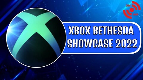 Xbox Bethesda Showcase 2022 - Come Watch With Me!!