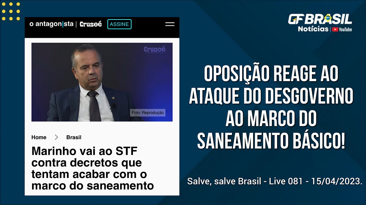 GF BRASIL Notícias - atualizações das 18h - sabadão patriótico - Live 081 - 15/04/2023!