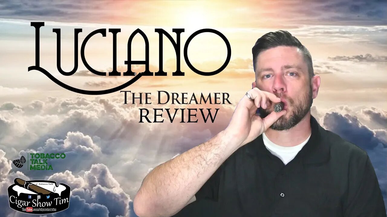 Luciano The Dreamer Hermoso No. 4 Review