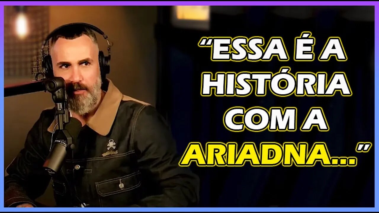 BOLINHA PEGOU A ARIADNA MESMO?