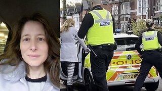 WATCH: UK Police Literally Arrest Woman For Thoughtcrime