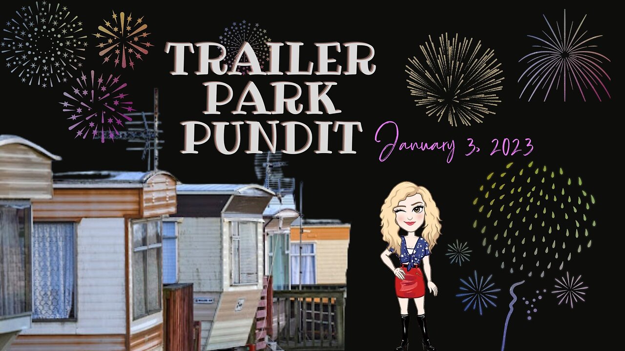 Trailer Park Pundit - 2023 -1