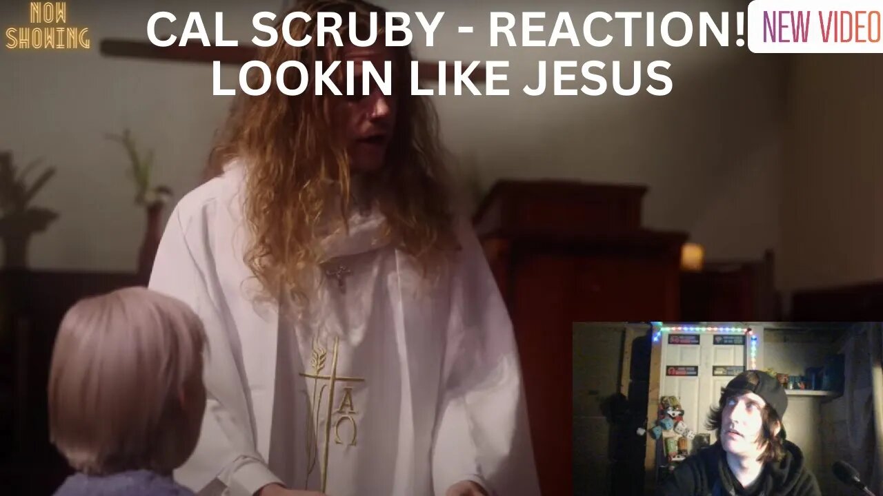 cal scruby - LOOKIN' LIKE JESUS (Reaction Video!)