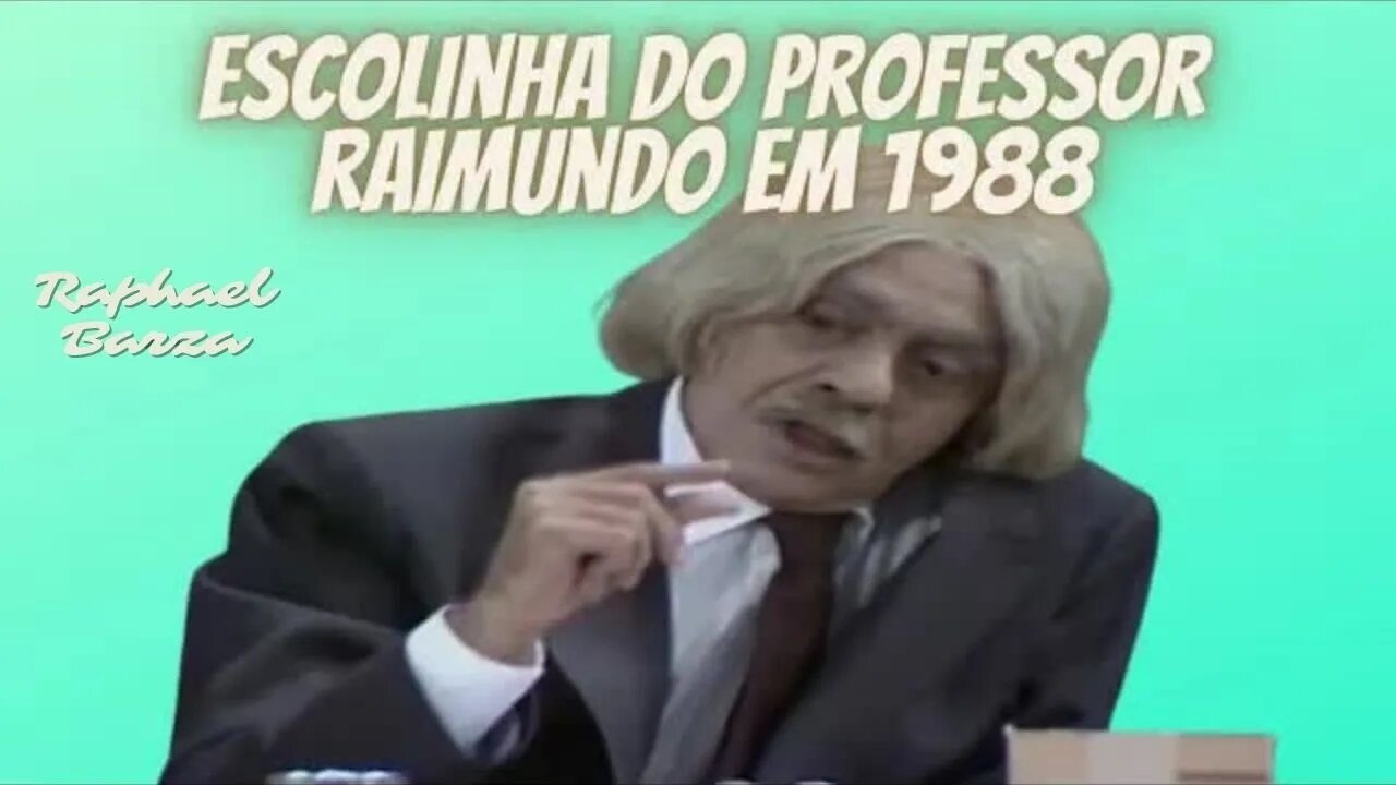 ESCOLINHA DO PROFESSOR RAIMUNDO EM 1988