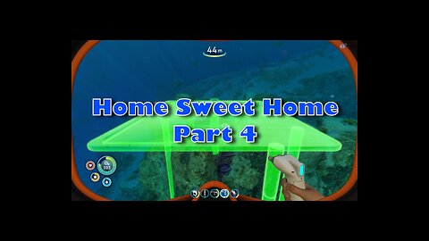 HOME SWEET HOME -SUBNAUTICA #4