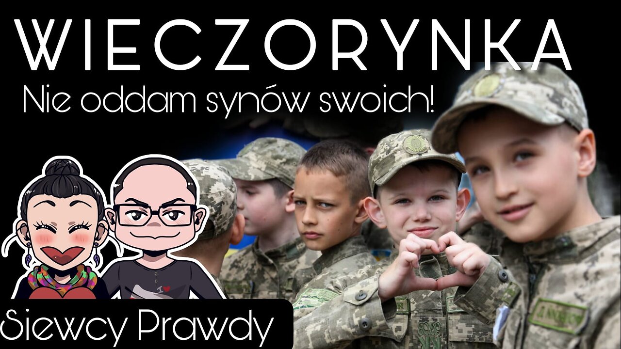 Wieczorynka - Nie oddam synów swoich!