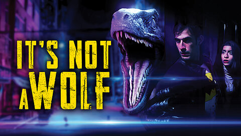 It's Not a Wolf | Official Trailer | VIPCO