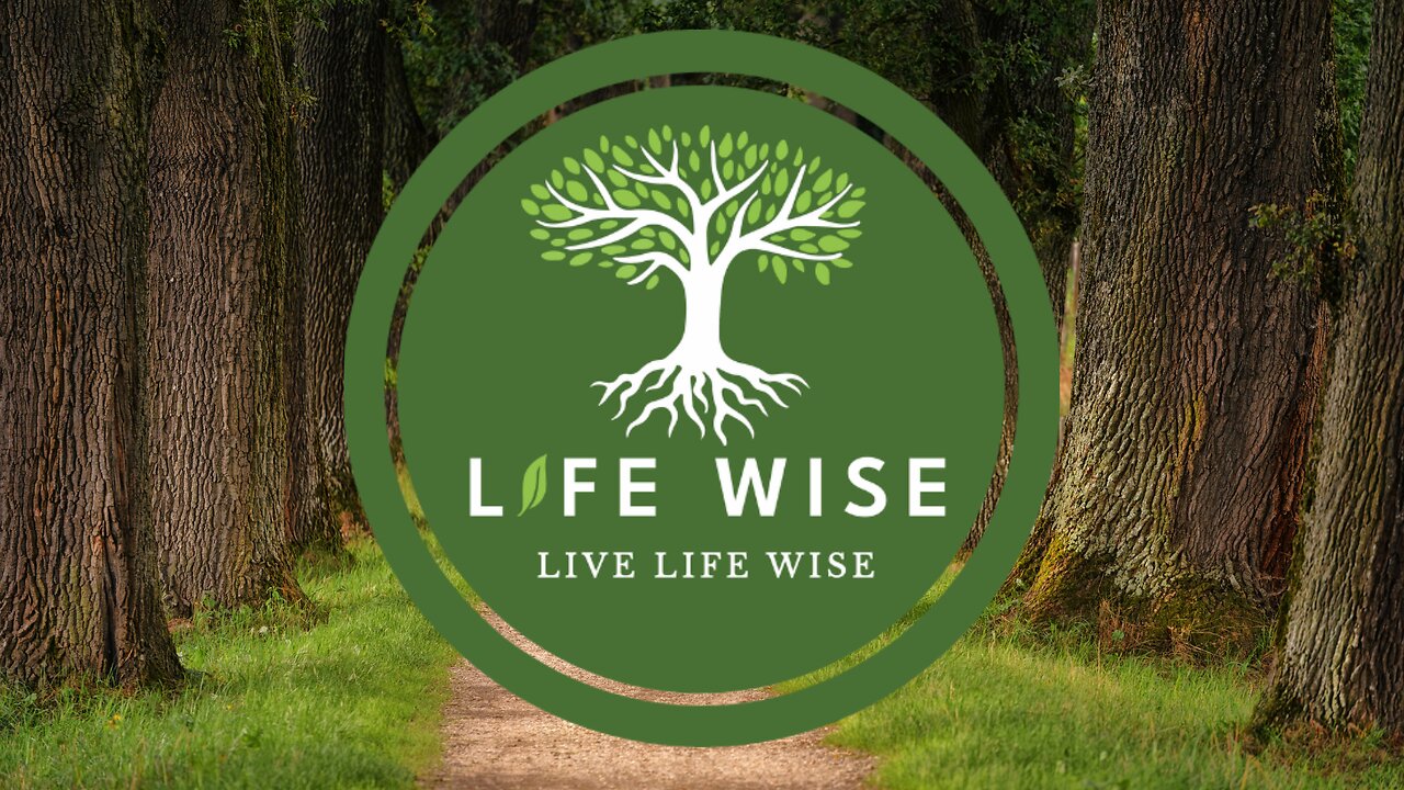 Live Life Wise Introduction