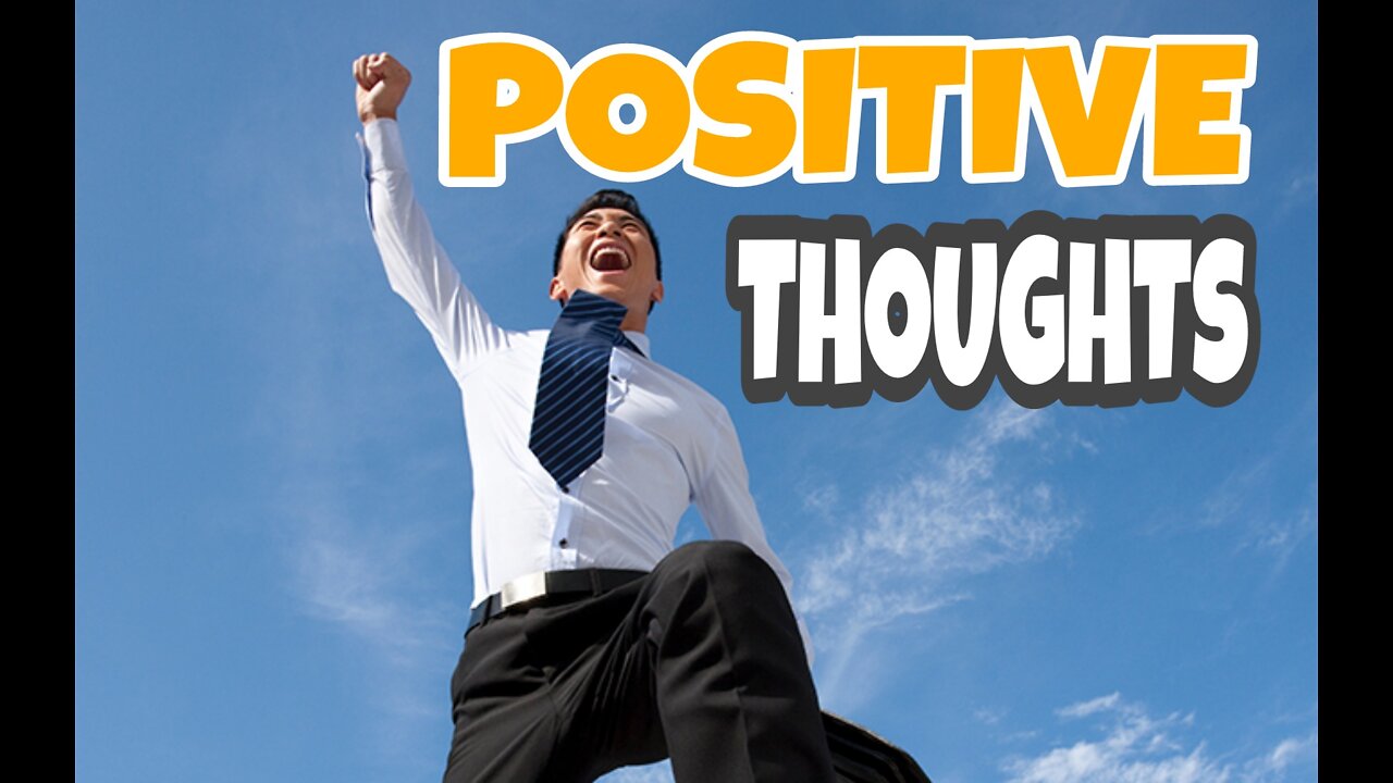 Break Your Negative Thinking, Think Positive Motivational Video