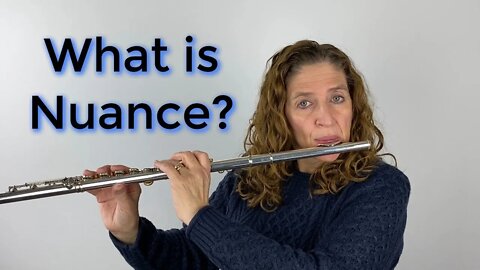 What is Nuance? FluteTips 140