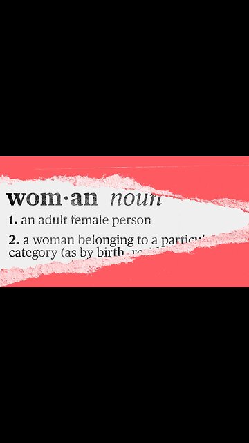Transgender Men are Not Transgender Women. There's a huge difference, A Woman's Definition- No Balls