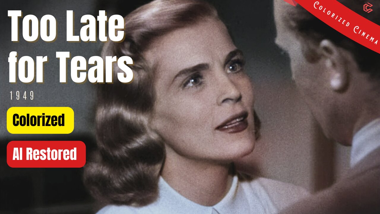 Too Late for Tears (1949) | Colorized | Subtitled | Lizabeth Scott, Arthur Kennedy | Film Noir