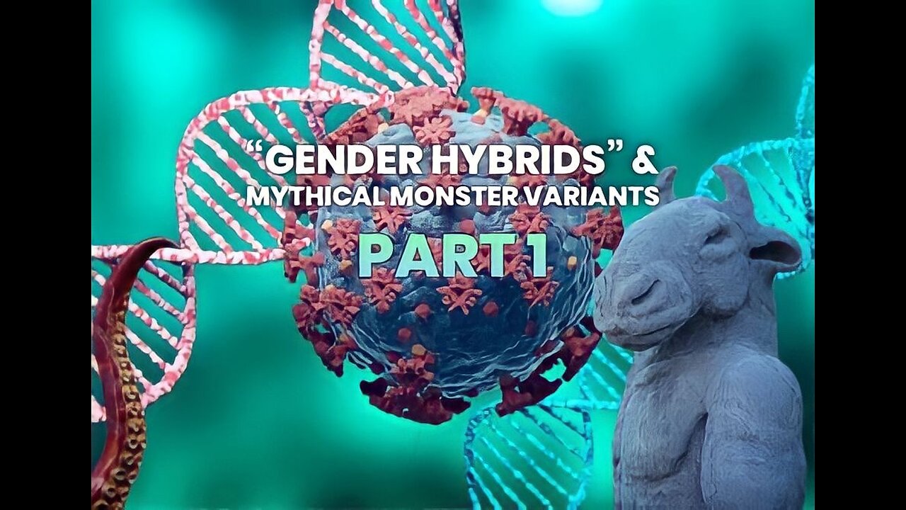 Part 1: "Gender Hybrids" & Mythical Monster Variants