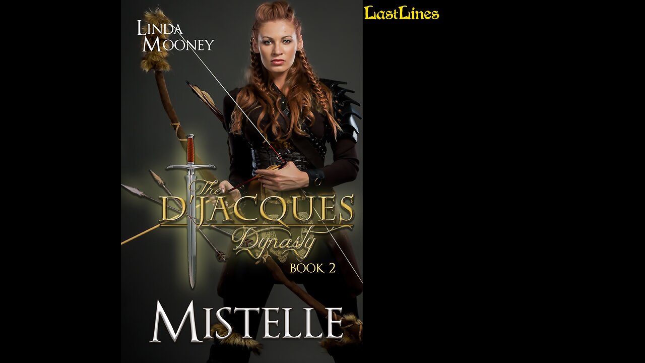 MISTELLE, The D'Jacques Dynasty, Book 2, a Futuristic/Post-Apocalyptic Romance