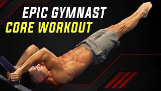 Epic Gymnast Core Workout for Super Human Strength