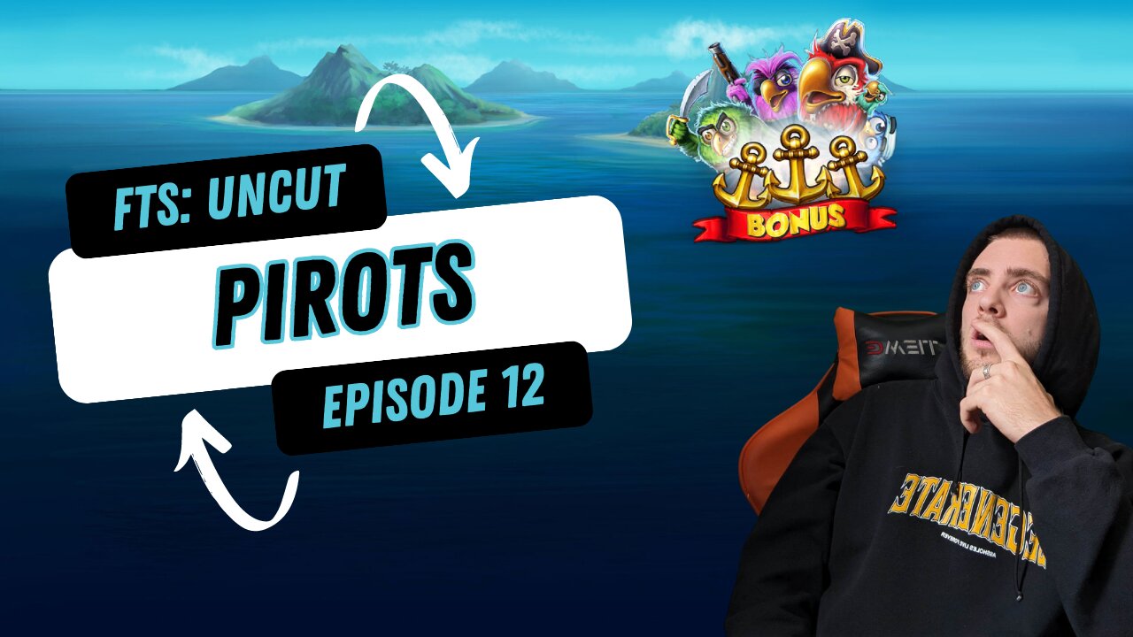 PIROTS PAYS OUT HUGE | FTS: Uncut - Ep. 12